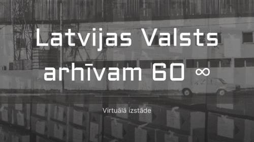 melnbalts LVA attēls fonā ar uzrakstu Latvijas Valsts arhīvam 60 